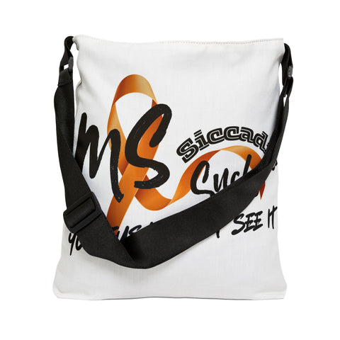 SICCADIS - MS Sucks - You Just Don't See It - Invisible Illness Tote
