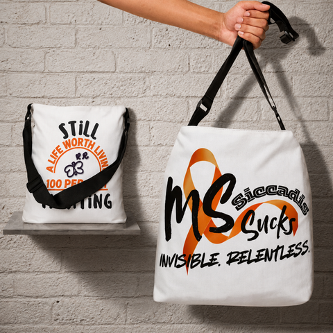 SICCADIS - MS Sucks - Invisible. Relentless. - Adjustable Tote Bag
